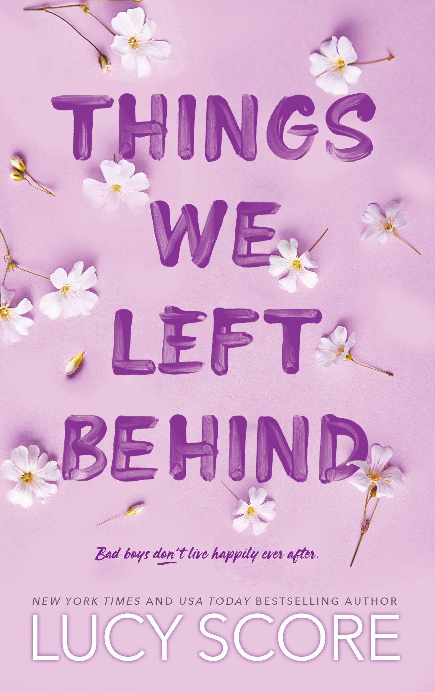 Things We Left Behind (Knockemout #3) - by: Lucy Score