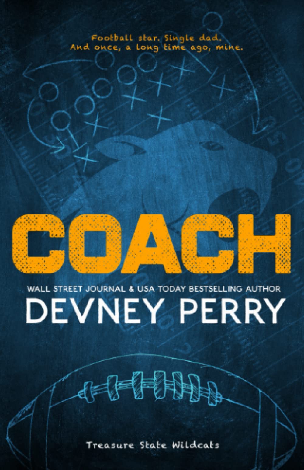 Coach (Treasure State Wildcats #1) - by: Devney Perry