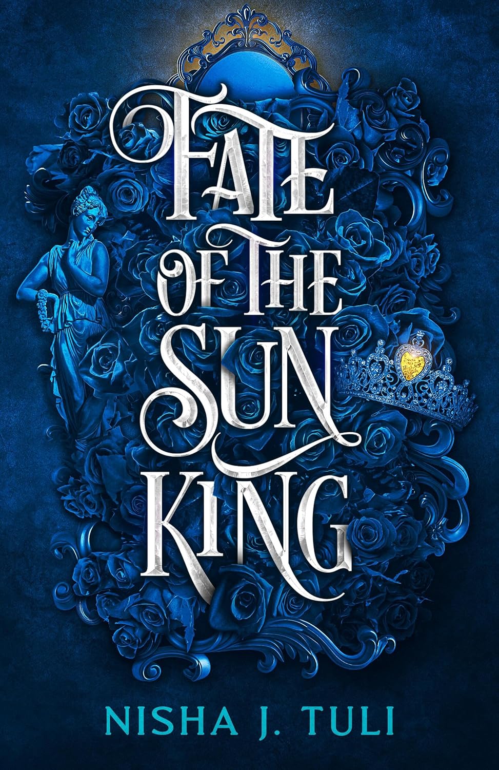Fate of the Sun King (Artefacts of Ouranos #3) - by: Nisha J. Tuli