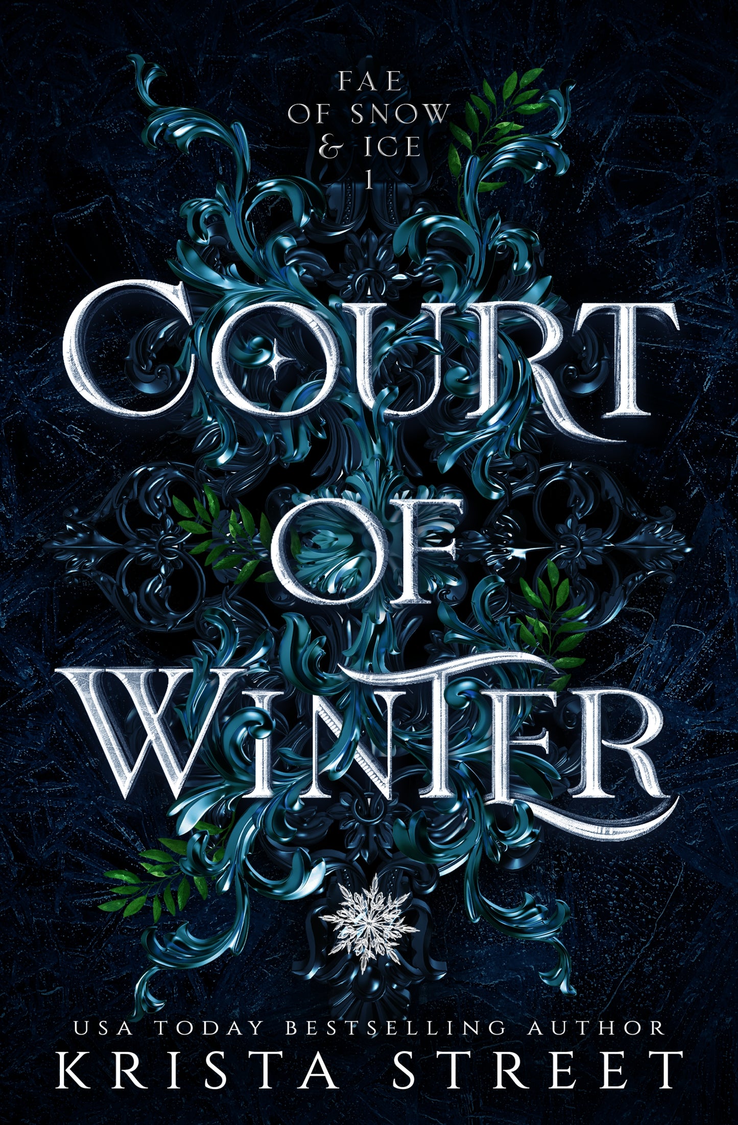 Court of Winter (Fae of Snow & Ice #1) - by: Krista Street