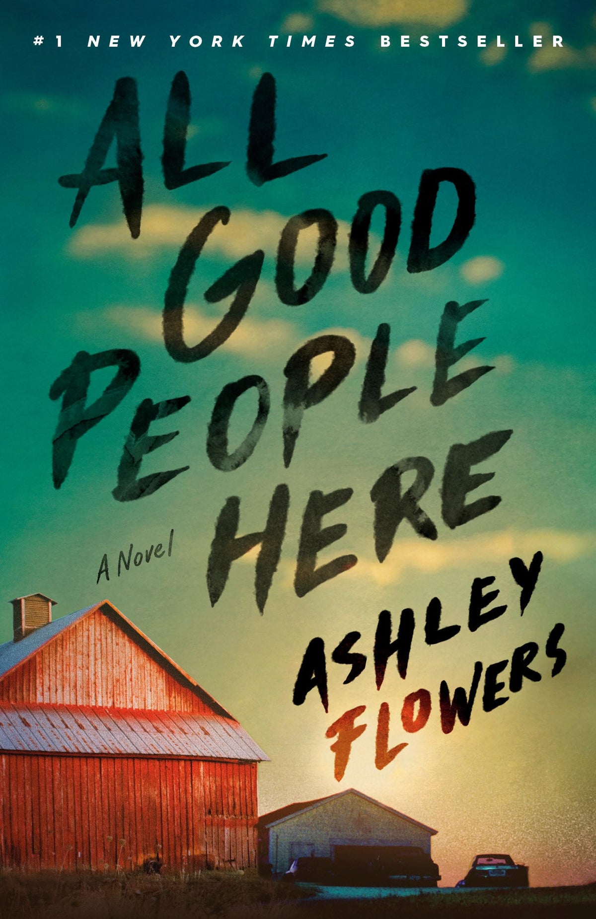 All Good People Here - by: Ashley Flowers