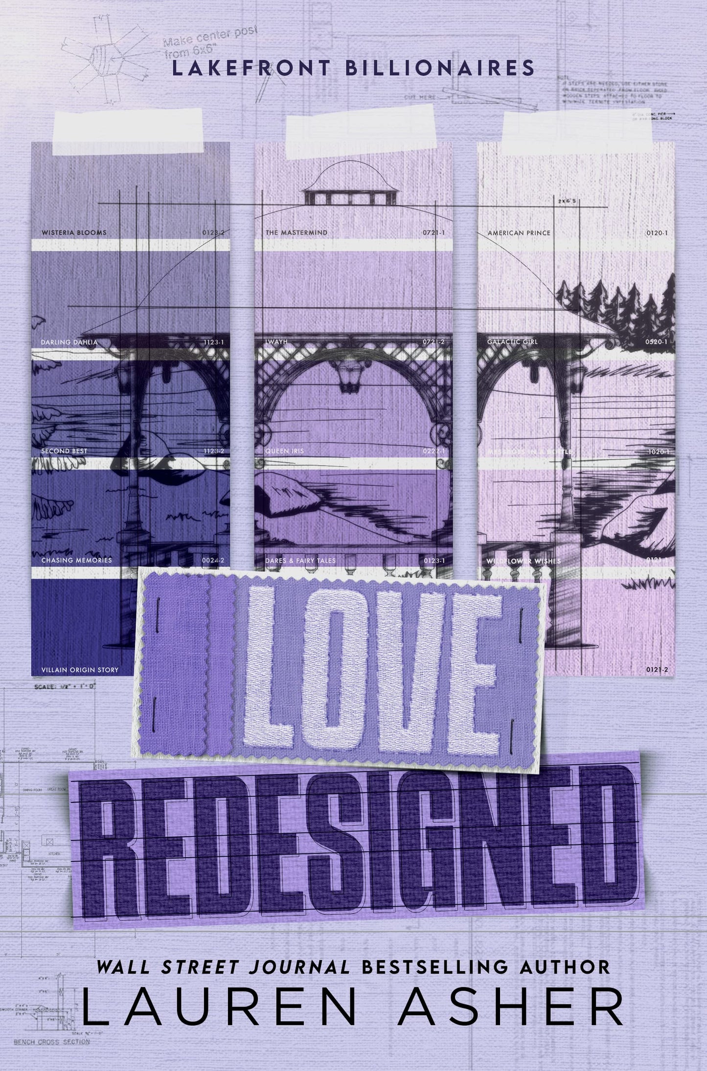 Love Redesigned (Lakefront Billionaires #1) - by: Lauren Asher