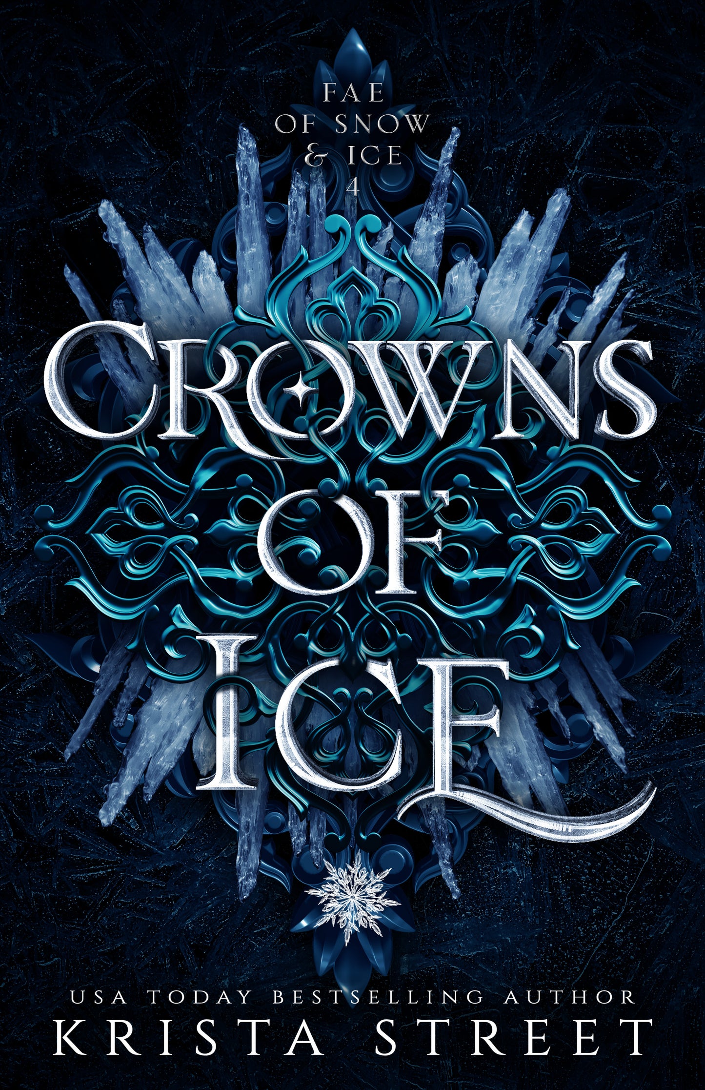 Crowns of Ice (Fae of Snow & Ice #4) - by: Krista Street