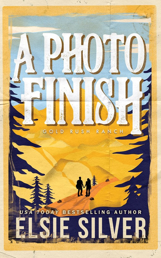 A Photo Finish (Gold Rush Ranch #2) - by: Elsie Silver