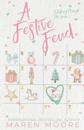 A Festive Feud (Strawberry Hollow #2) - by: Maren Moore
