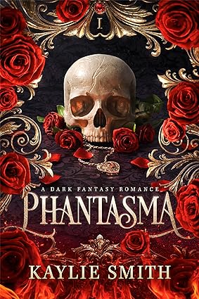 Phantasma (Wicked Games #1) - by Kaylie Smith