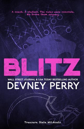 Blitz (Treasure State Wildcats #2) - by: Devney Perry