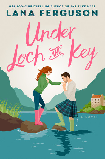 Under Loch and Key - by: Lana Ferguson