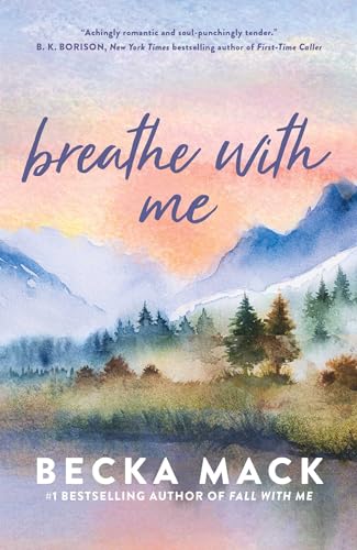 Breathe With Me (Playing for Keeps #5) - by: Becka Mack