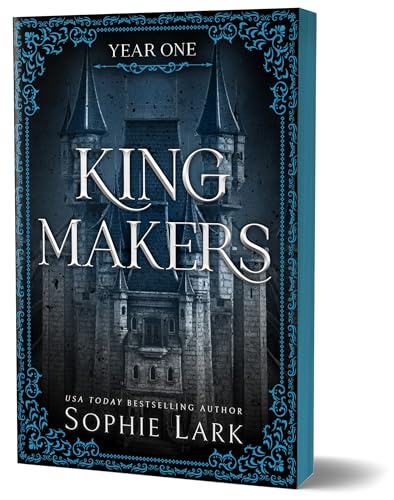 Year One (Kingmakers #1) - by: Sophie Lark