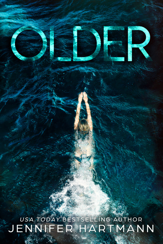 Older - by: Jennifer Hartmann