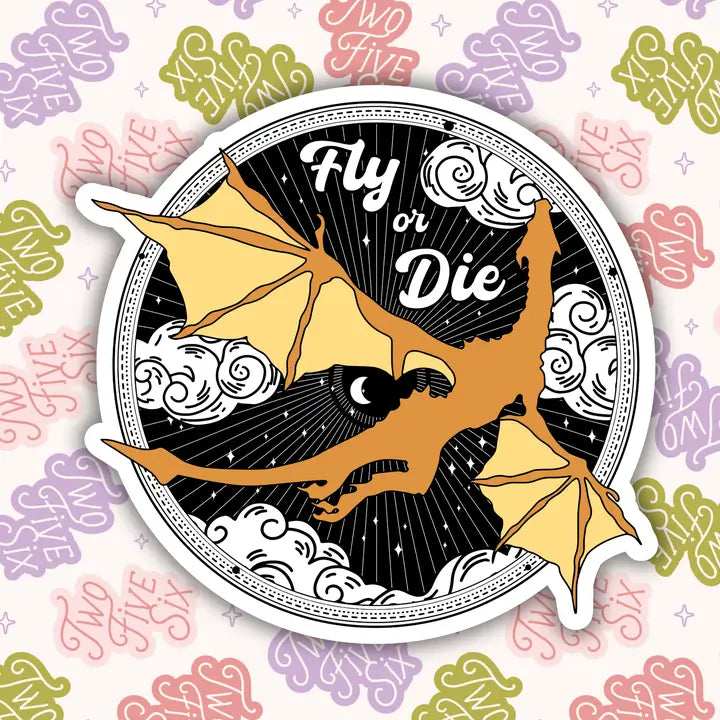 Fly or Die Sticker