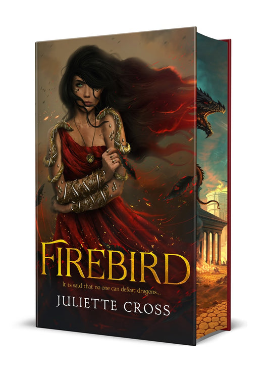 Firebird (Fire That Binds #1) DELUXE - by: Juliette Cross