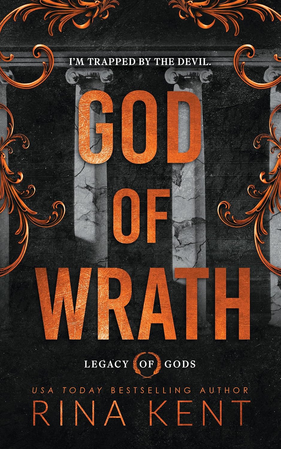 God of Wrath (Legacy of Gods #3) - by: Rina Kent