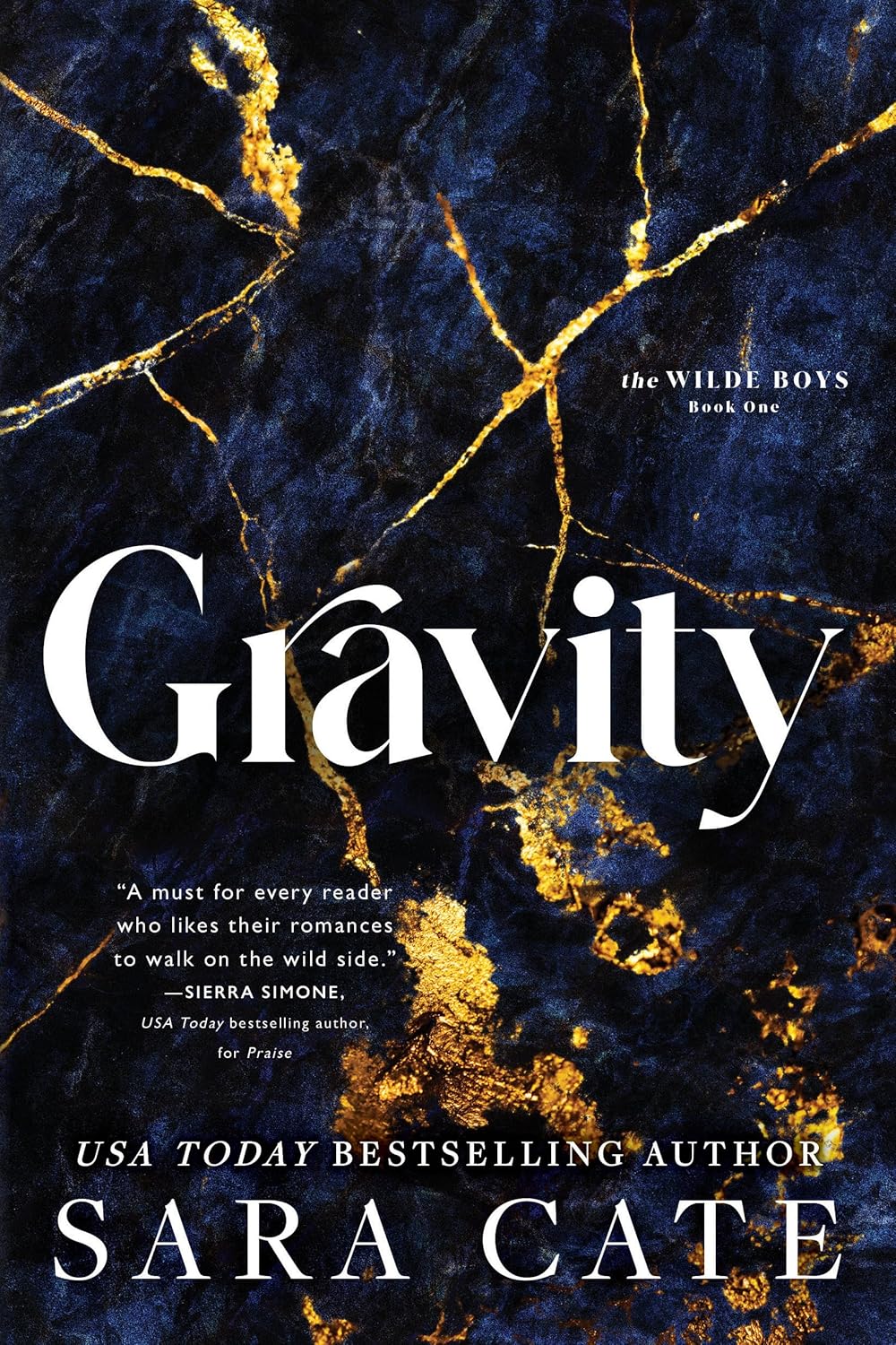 Gravity (Wilde Boys #1) - by: Sara Cate