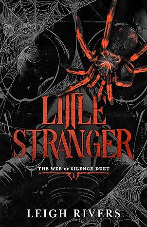 Little Stranger - by: Leigh Rivers