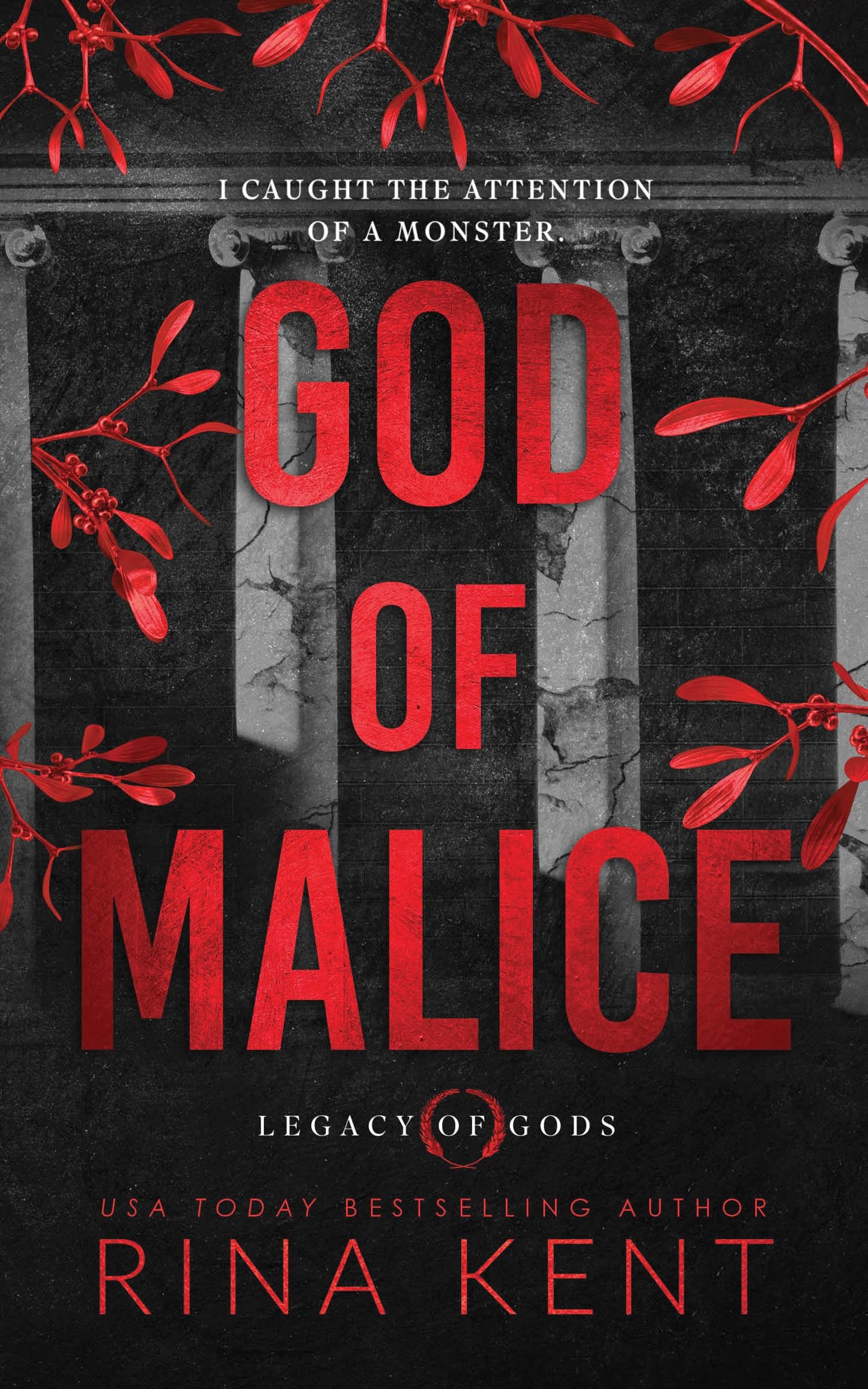 God of Malice (Legacy of Gods #1) - by: Rina Kent