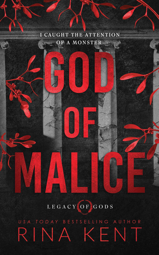 God of Malice (Legacy of Gods #1) - by: Rina Kent