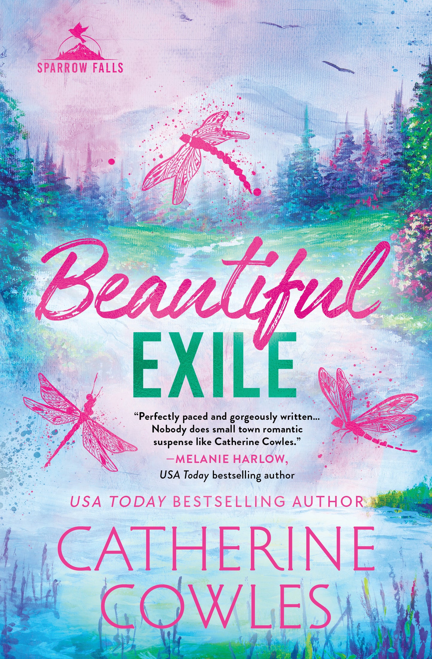 Beautiful Exile (Sparrow Falls #4) - by: Catherine Cowles