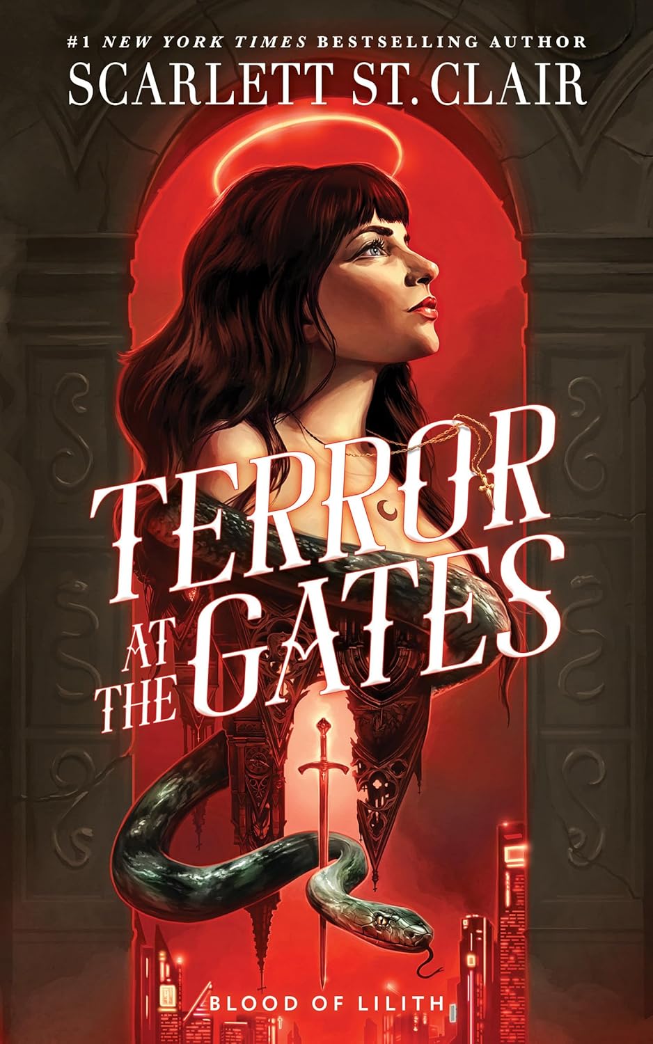 Terror at the Gates (Blood of Lilith #1) - by: Scarlett St. Clair