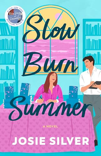 Slow Burn Summer - by: Josie Silver