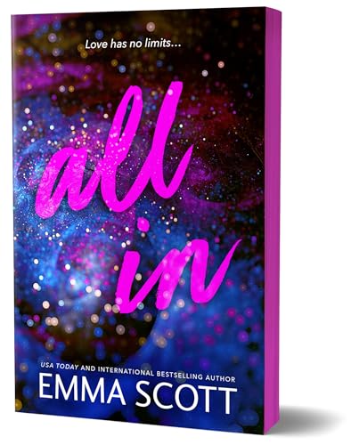 All in (Full Tilt #2) DELUXE - by: Emma Scott
