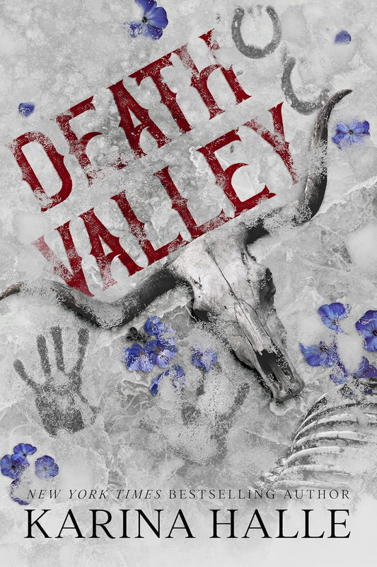 Death Valley - by: Karina Halle