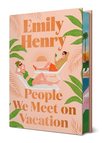 People We Meet on Vacation COLLECTORS - by: Emily Henry