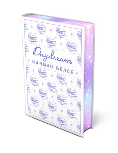 Daydream (Maple Hills #3) DELUXE - by: Hannah Grace