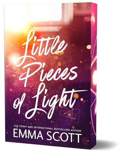 Little Pieces of Light DELUXE- by: Emma Scott