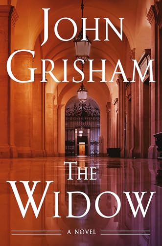 The Widow - by: John Grisham
