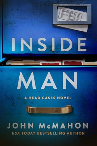 Inside Man (Head Cases #2) - by: John McMahon