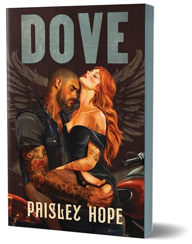 Dove (The Soldiers of Bedlam #2) DELUXE - by: Paisley Hope