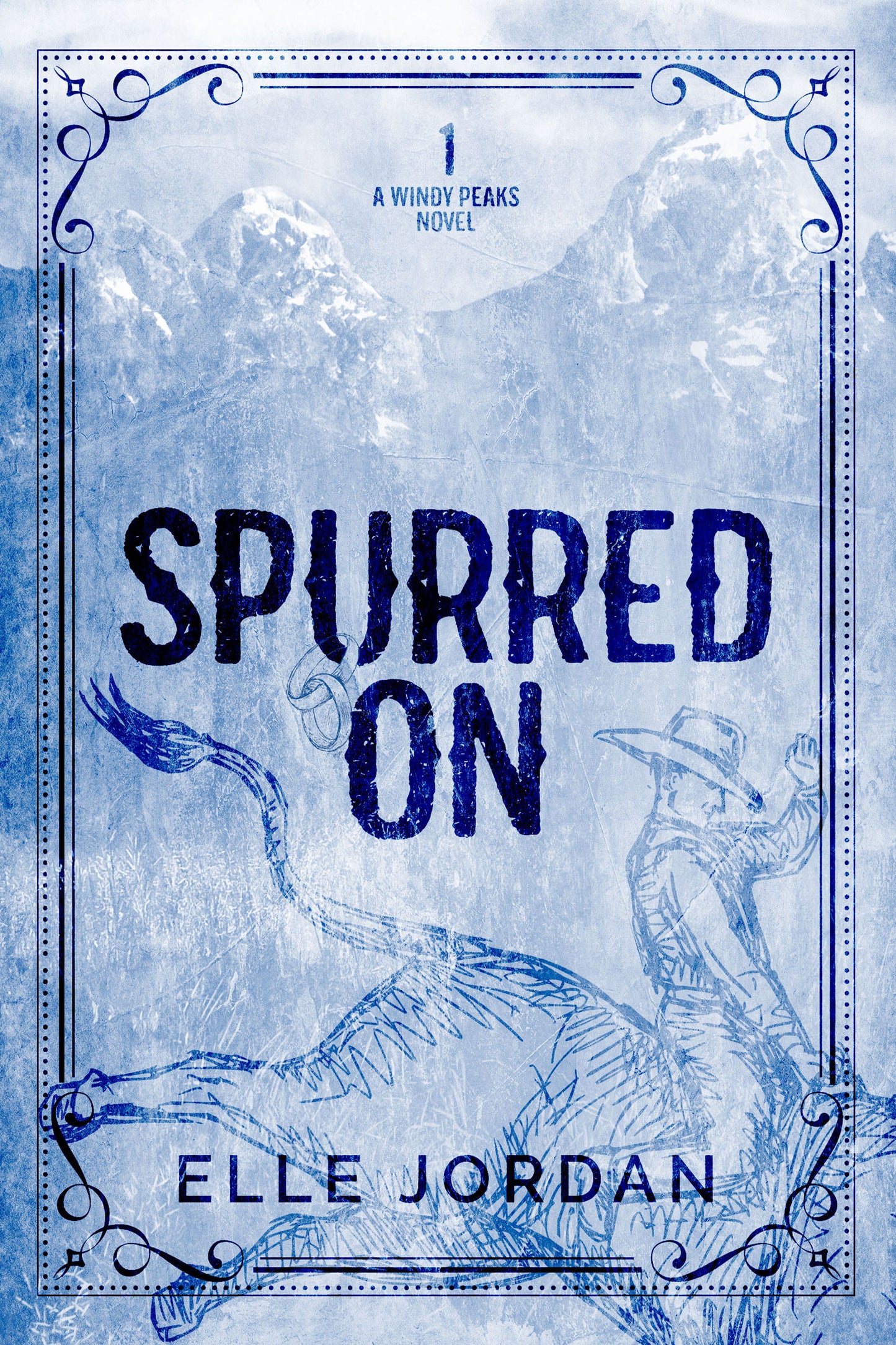 Spurred On - by: Elle Jordan