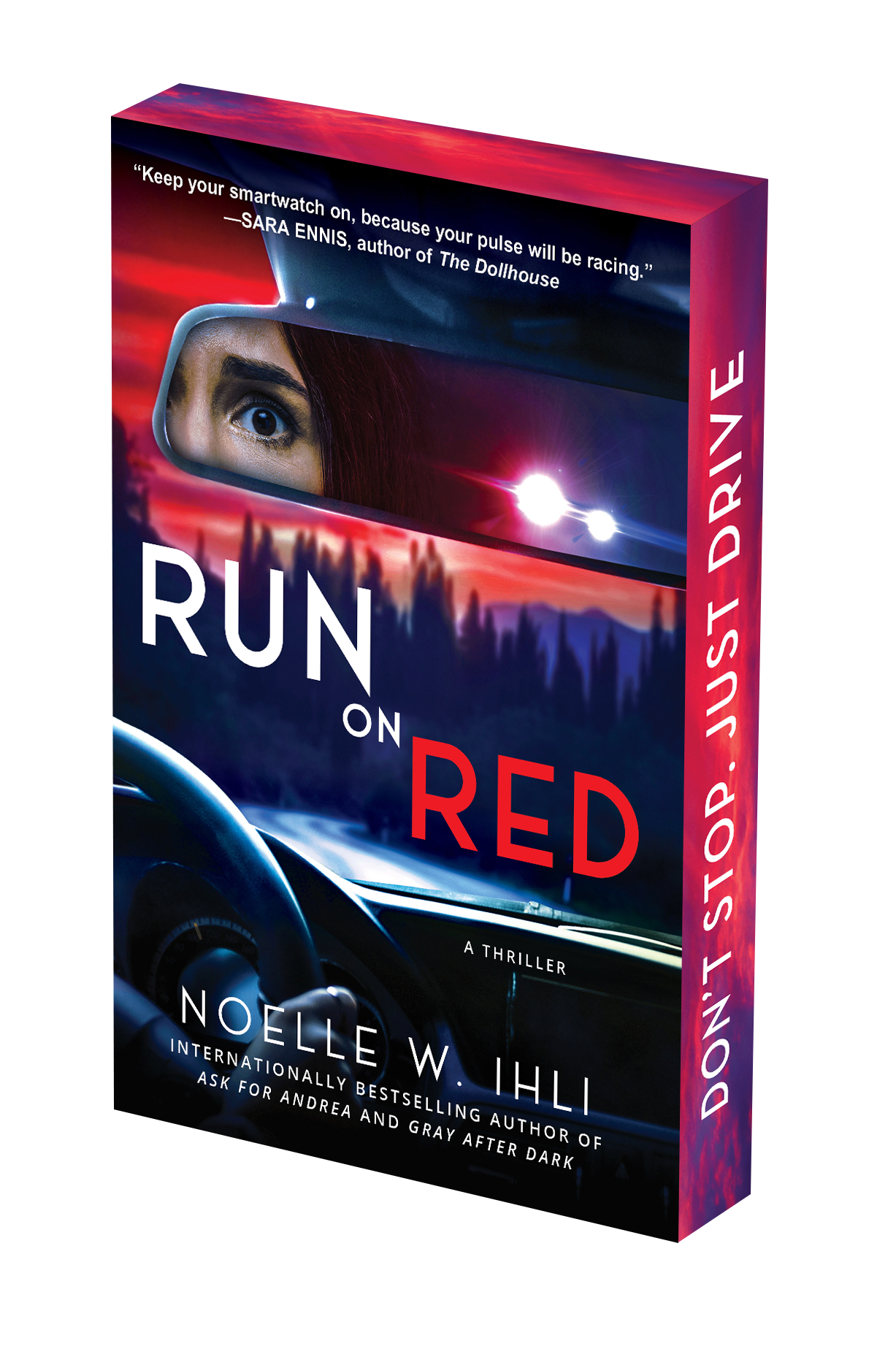 Run on Red (Run on Red #1) DELUXE - by: Noelle W. Ihli