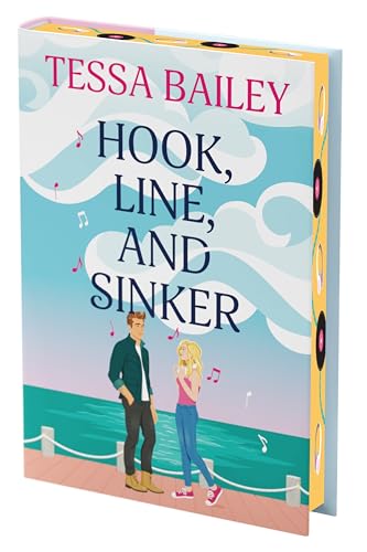 Hook, Line, and Sinker (Bellinger Sisters #2) COLLECTORS - by: Tessa Bailey