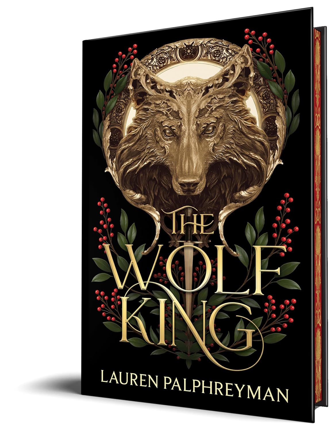 The Wolf King (Wolf King #1) DELUXE- by: Lauren Palphreyman