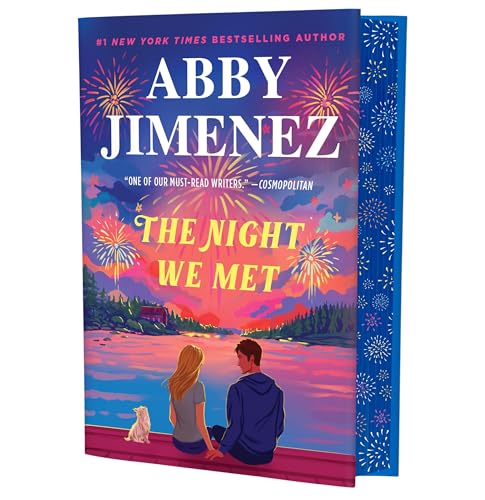 The Night We Met (Say You'll Remember Me #2) DELUXE - by: Abby Jimenez