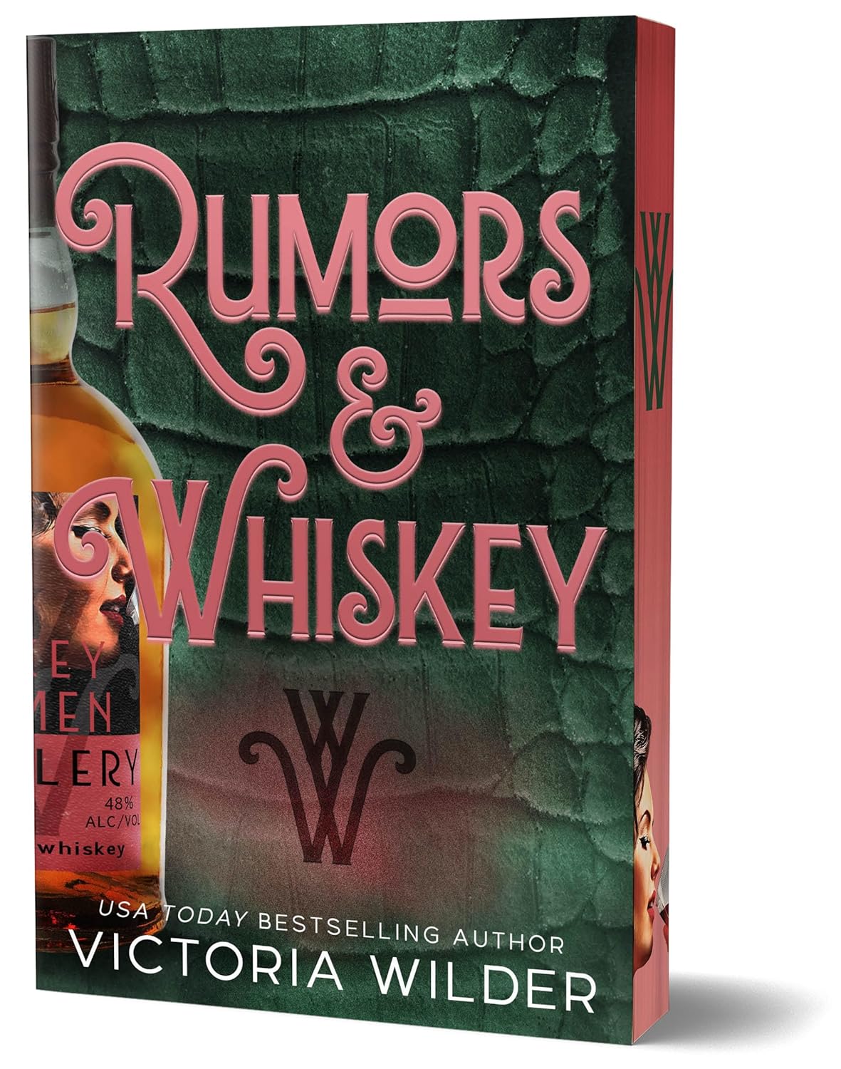 Rumors & Whiskey (The Whiskey Women #1) - by: Victoria Wilder