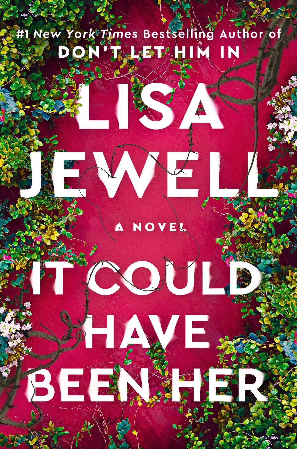 It Could Have Been Her - by: Lisa Jewell