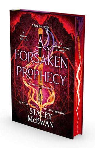 A Forsaken Prophecy (The Artisan Trilogy #2) - by: Stacey McEwan