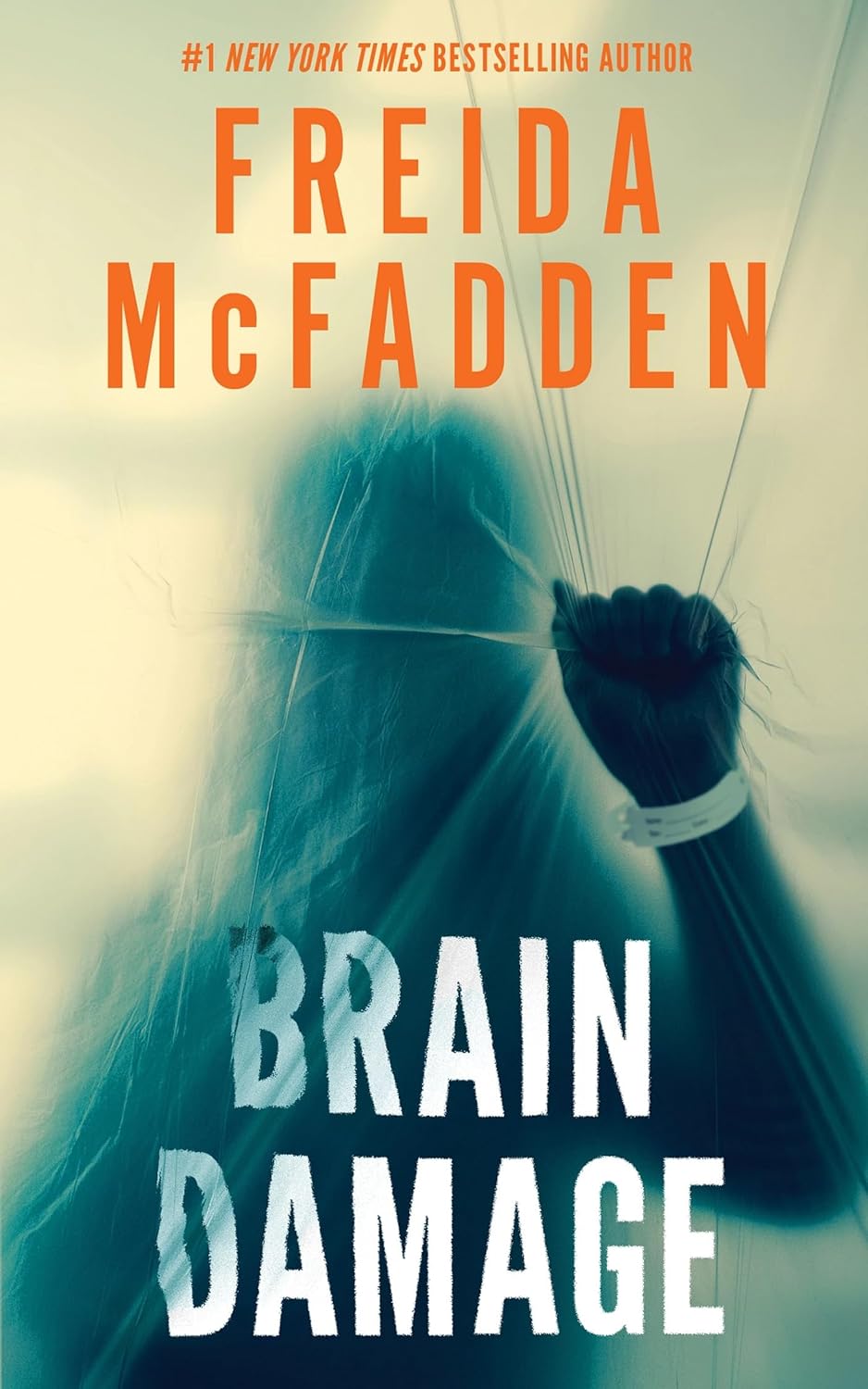Brain Damage - by: Freida McFadden