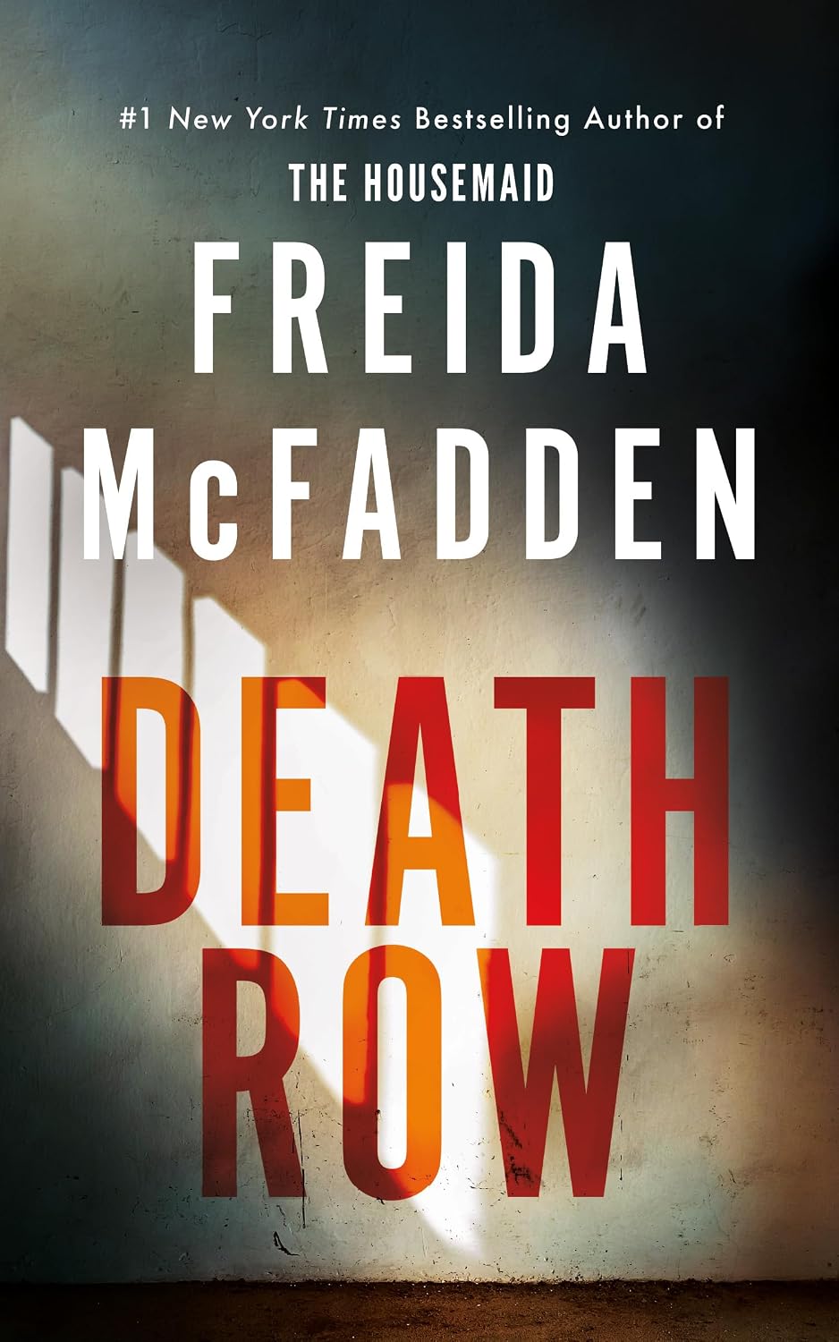 Death Row - by: Freida McFadden