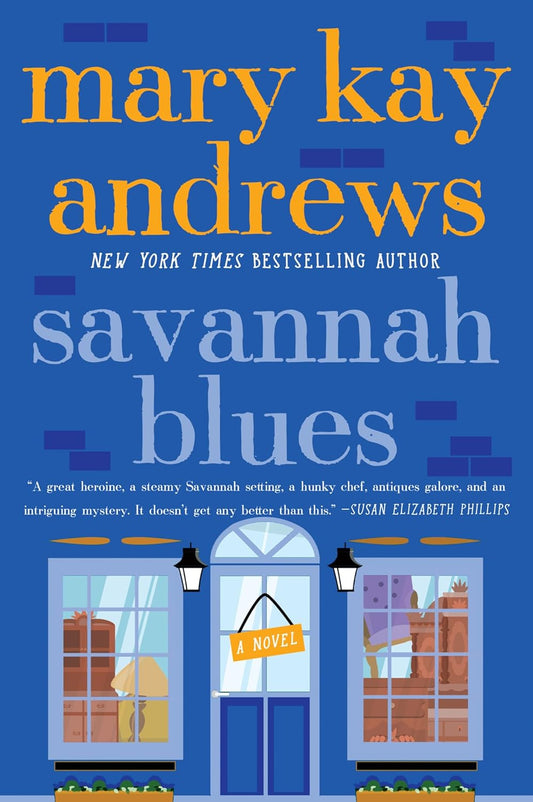 Savannah Blues - by: Mary Kay Andrews