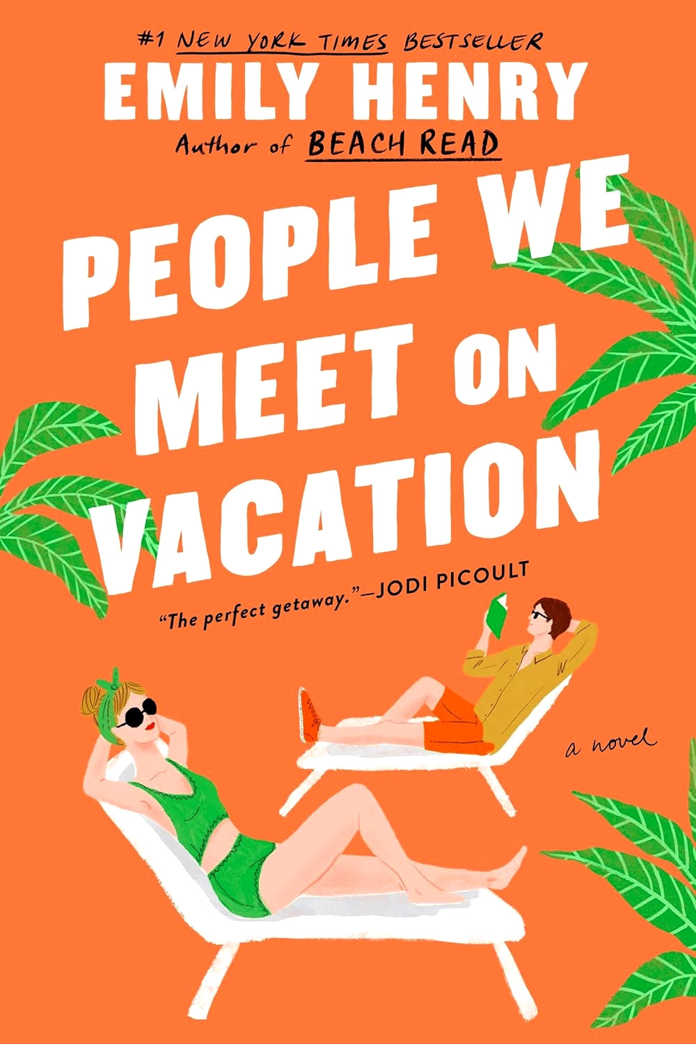People We Meet on Vacation - by: Emily Henry