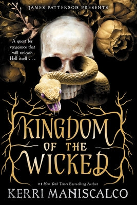 Kingdom of the Wicked (Kingdom of the Wicked #1) - by: Kerri Maniscalco