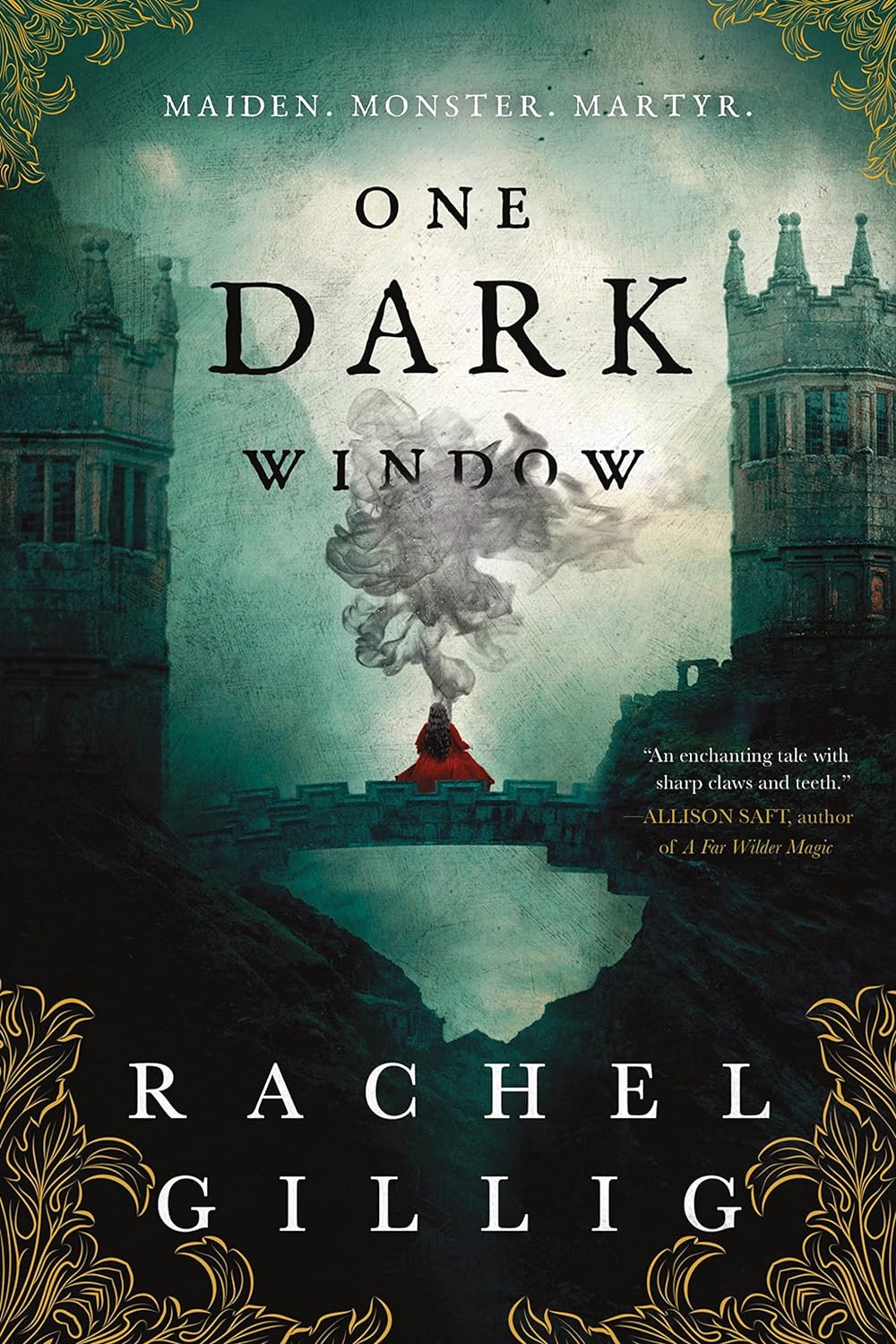 One Dark Window (The Shepherd King #1) - by: Rachel Gillig