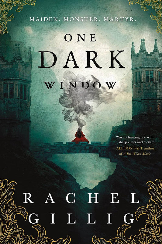 One Dark Window (The Shepherd King #1) - by: Rachel Gillig