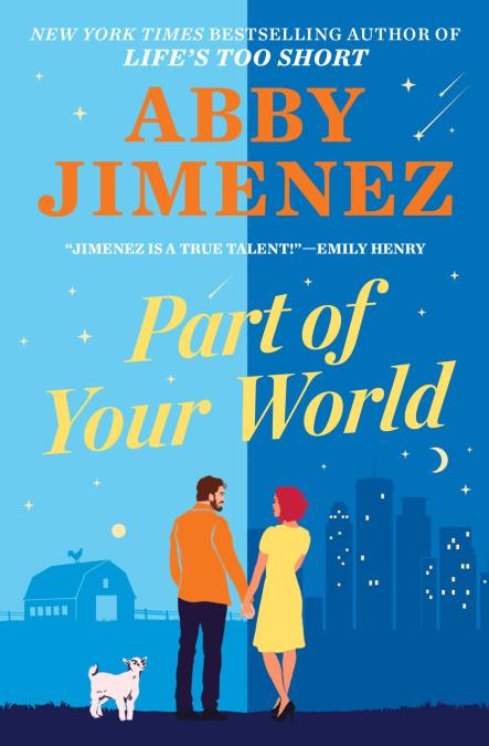 Part of Your World (Part of Your World #1) - by: Abby Jimenez