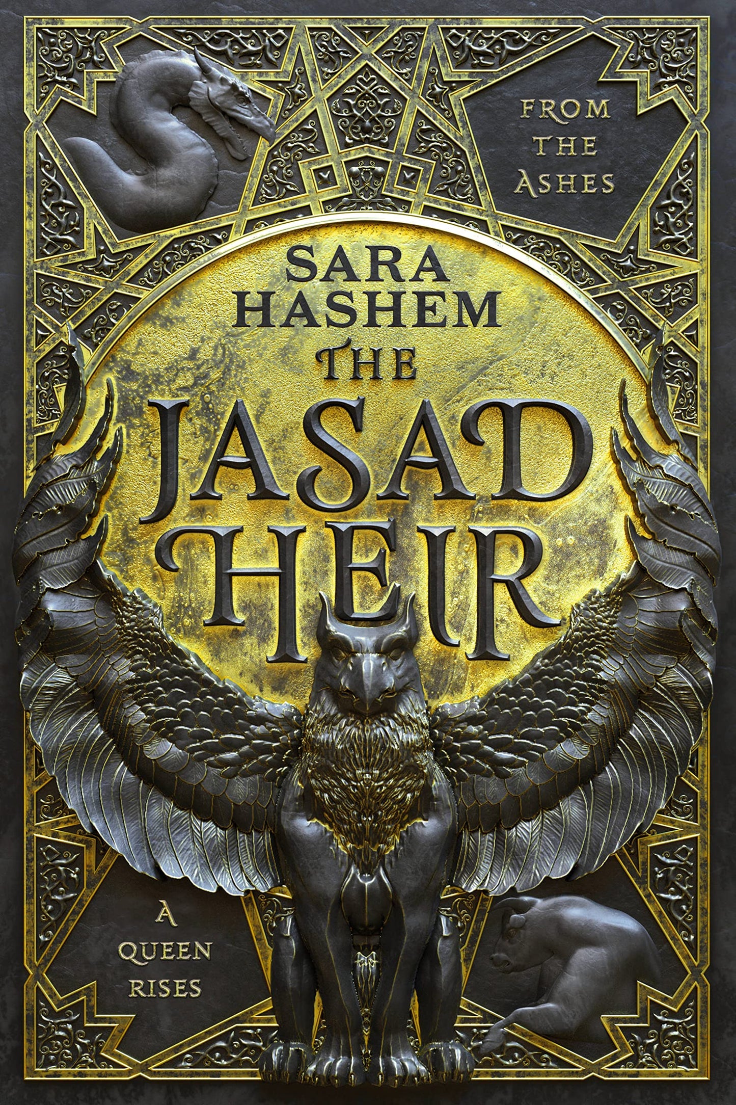The Jasad Heir (The Scorched Throne #1) - by: Sara Hashem